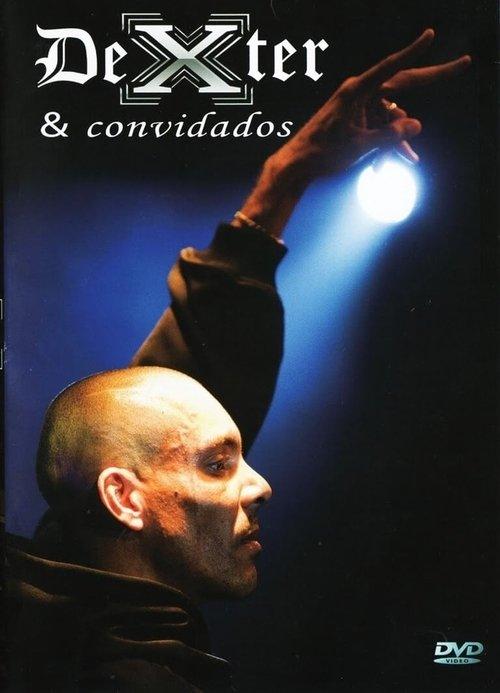 Dexter & Convidados 2009 official movie poster