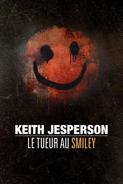 The Happy Face Killer: Mind of a Monster 2021 official movie poster