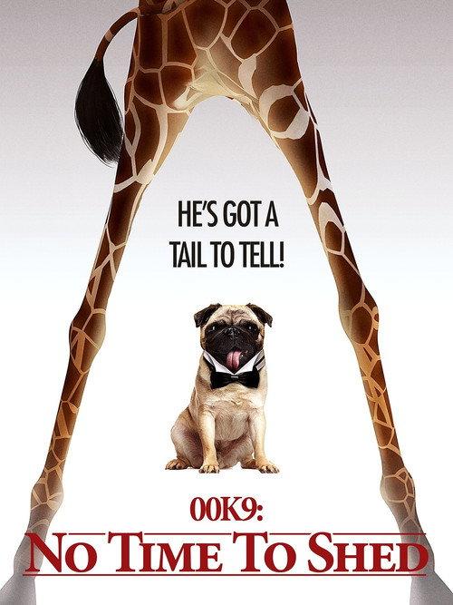 00K9: No Time to Shed 2021 official movie poster
