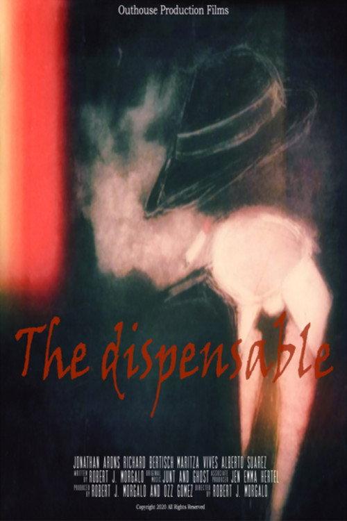 The Dispensable 2020 official movie poster
