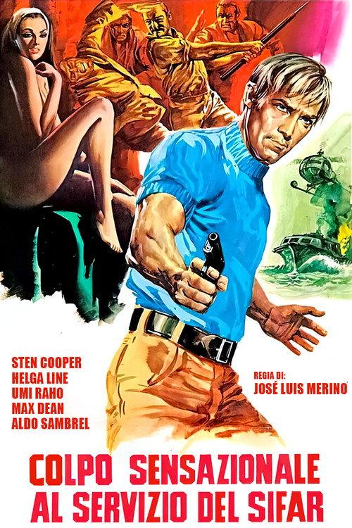Colpo sensazionale al servizio del Sifar 1968 official movie poster