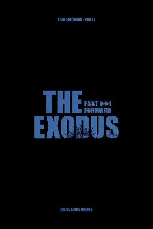 L'Exode - Fast Forward Pt.1 2024 official movie poster