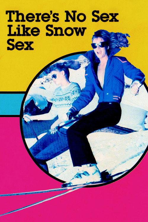 There's No Sex Like Snow Sex 1974 official movie poster