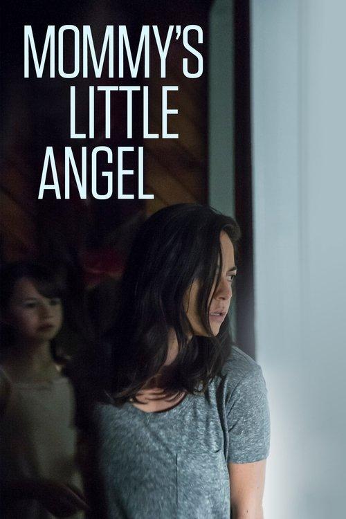 Mommy's Little Angel 2018 official movie poster