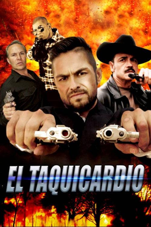 El Taquicardio 2017 official movie poster