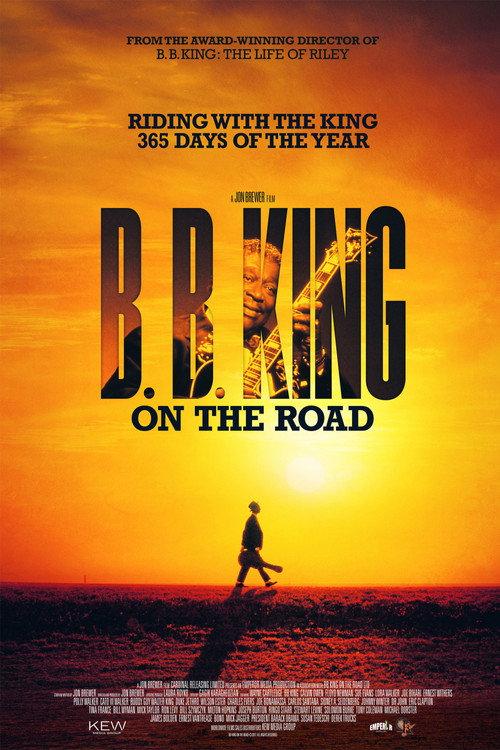 B.B. King: On the Road 2018 official movie poster