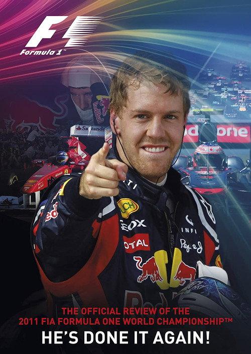 He's Done It Again: The Official Review Of The 2011 FIA Formula One World Championship 2011 official movie poster