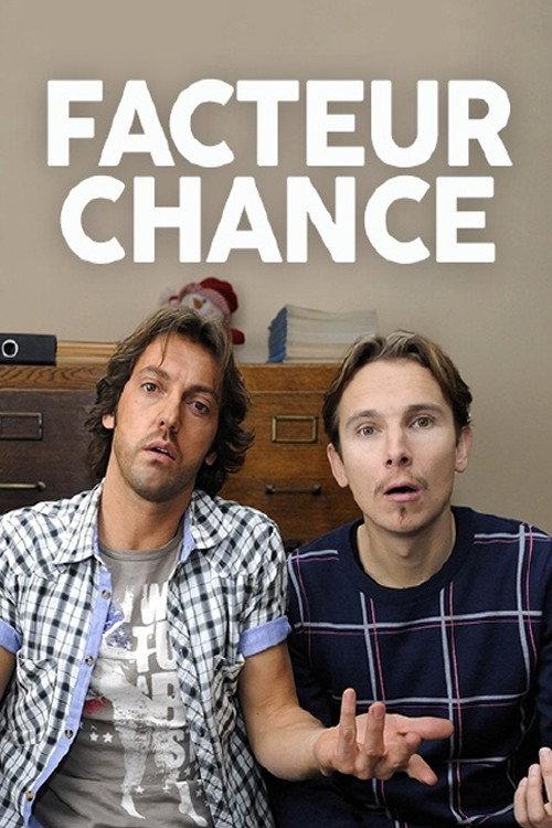 Facteur chance 2009 official movie poster