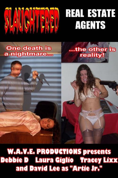 Slaughtered Real Estate Agents 2010 official movie poster
