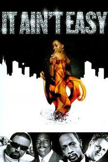 It Ain't Easy 2006 official movie poster