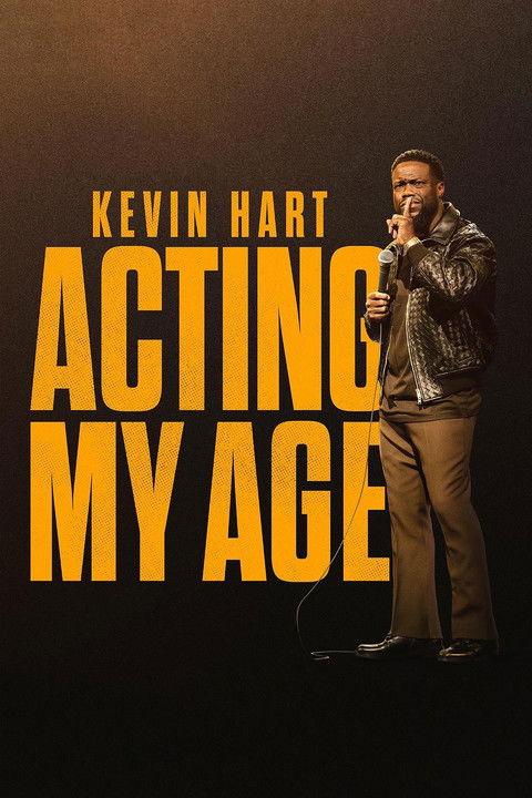 Kevin Hart: Acting My Age 2025 official movie poster