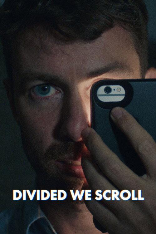 Divided We Scroll 2019 official movie poster