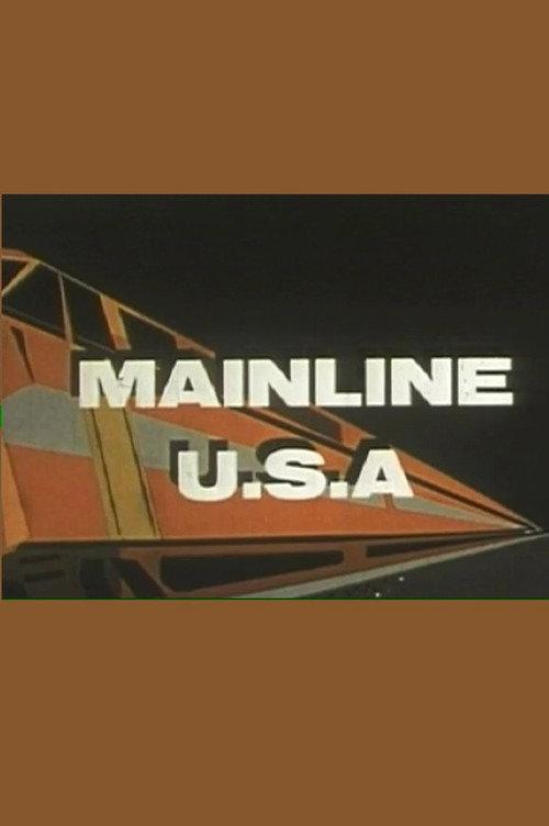 Mainline U.S.A. 1957 official movie poster