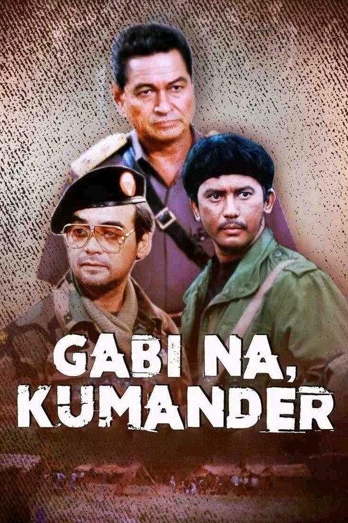 Gabi Na, Kumander 1986 official movie poster