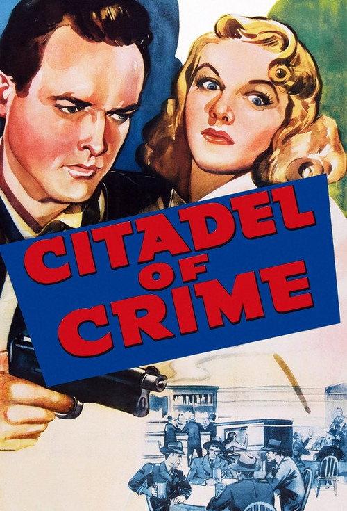 Citadel of Crime 1941 official movie poster
