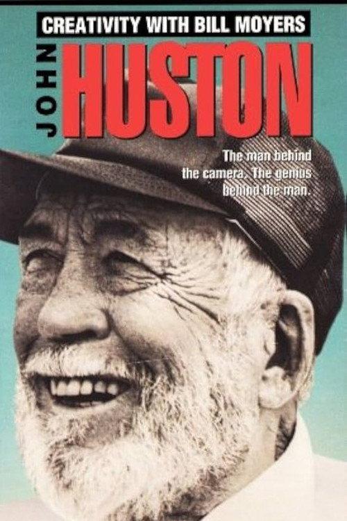 Creativity with Bill Moyers: John Huston 1982 official movie poster