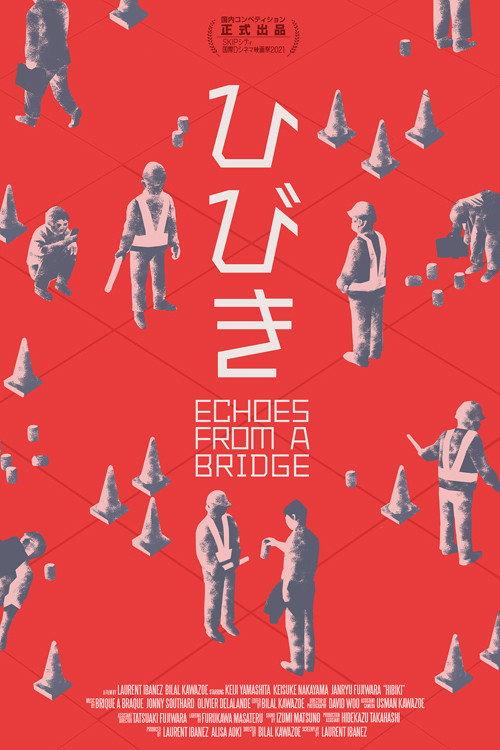 Echoes From a Bridge 2021 official movie poster