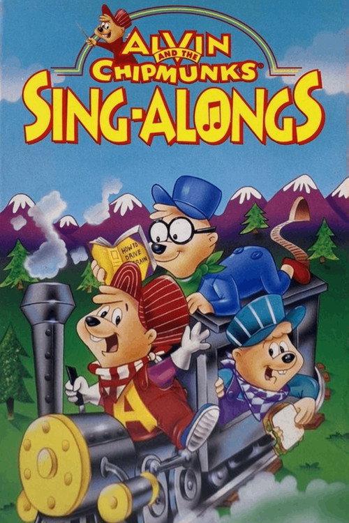 Alvin and the Chipmunks Sing-Alongs: Workin' On The Railroad  official movie poster