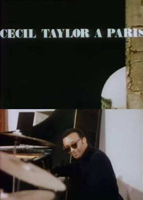 The Great Rehearsals: Cecil Taylor in Paris 1968 official movie poster