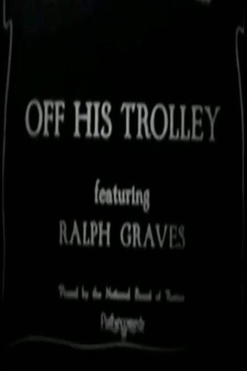 Off His Trolley 1924 official movie poster