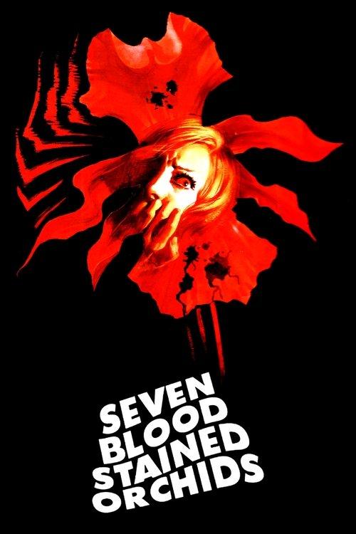 Seven Blood-Stained Orchids 1972 official movie poster