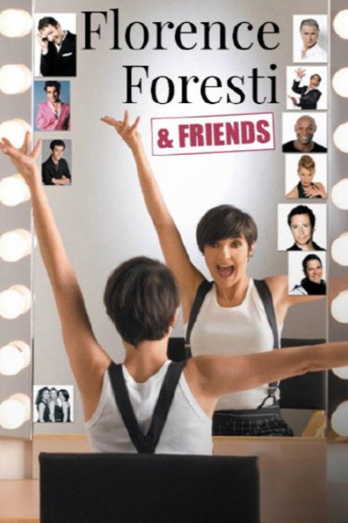 Florence Foresti & Friends 2008 official movie poster
