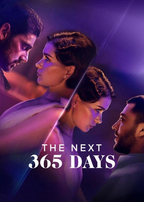 The Next 365 Days 2022 official movie poster