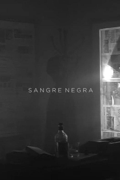 Sangre Negra 2018 official movie poster