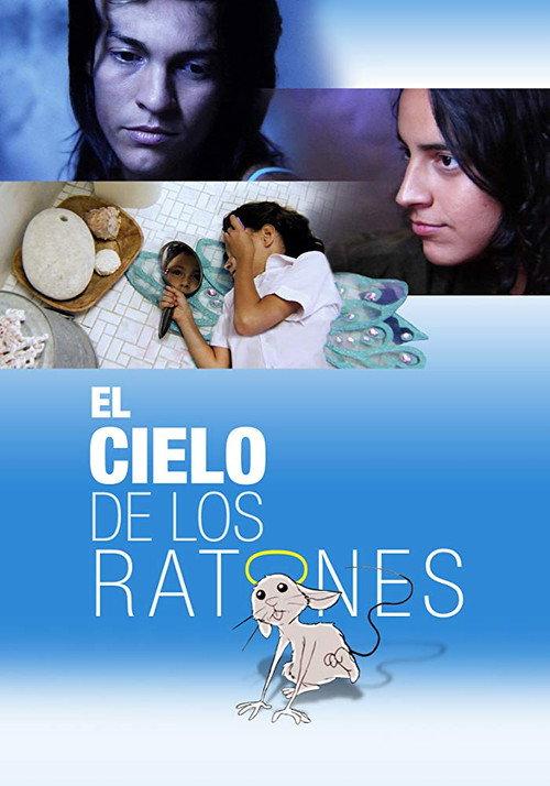 El cielo de los ratones 2009 official movie poster