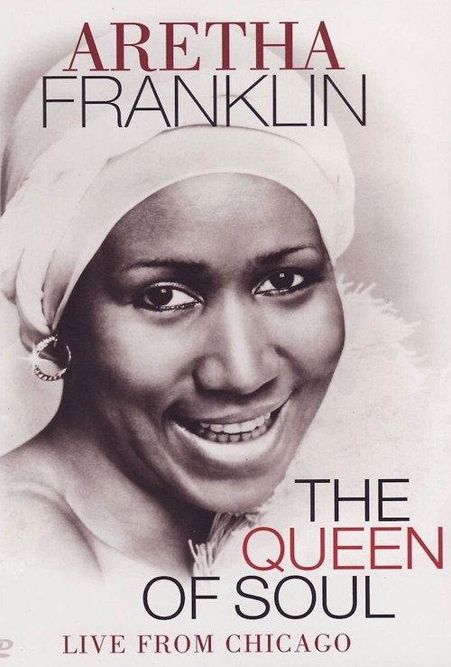 Aretha Franklin Live from Chicago 2008 official movie poster
