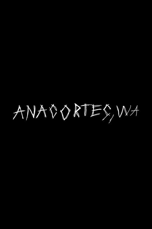 Anacortes, WA 2026 official movie poster