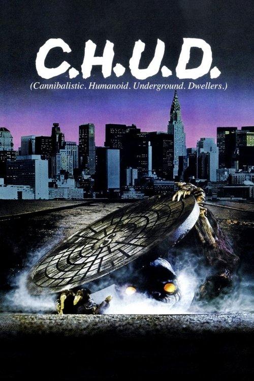 C.H.U.D. 1984 official movie poster