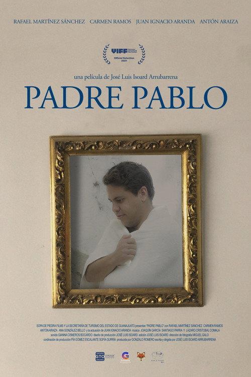 Father Pablo 2021 official movie poster