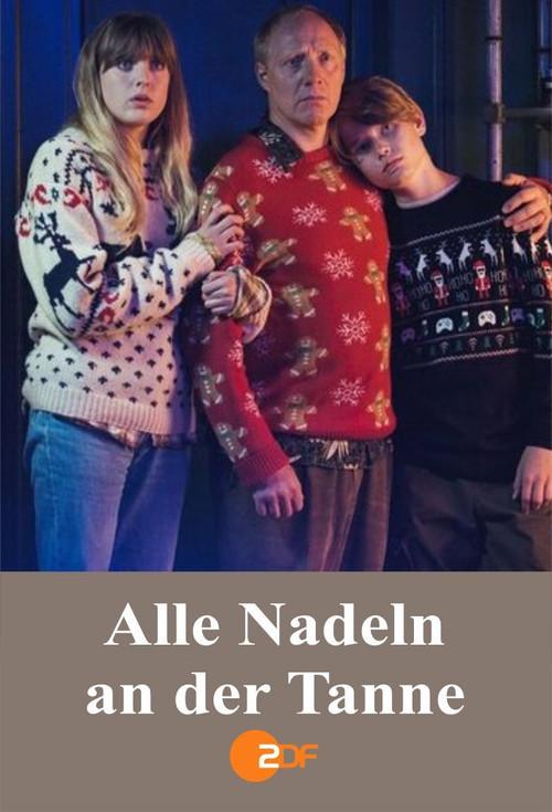 Alle Nadeln an der Tanne 2020 official movie poster