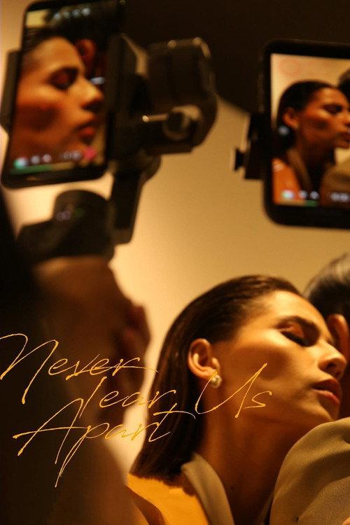 Never Tear Us Apart 2018 official movie poster