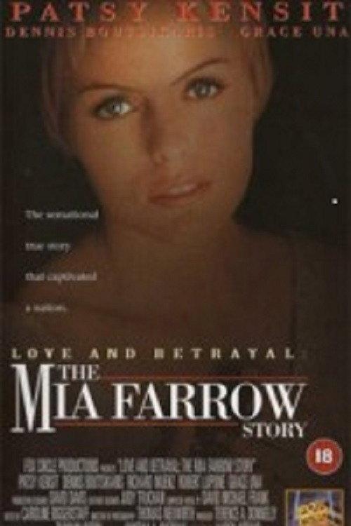 Love and Betrayal: The Mia Farrow Story 1995 official movie poster