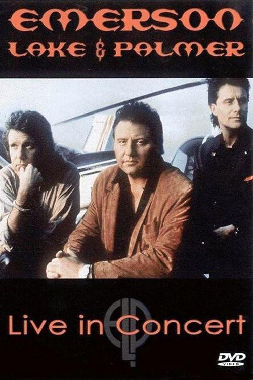 Emerson, Lake & Palmer: Live in Concert 2004 official movie poster