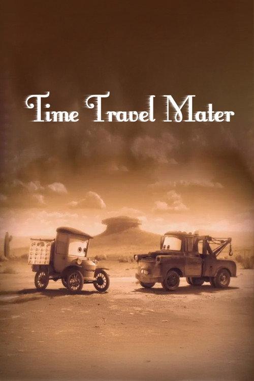 Time Travel Mater 2012 official movie poster