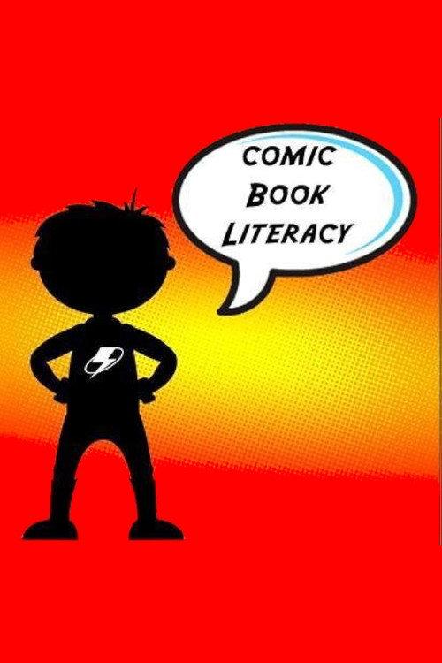 Comic Book Literacy 2009 official movie poster