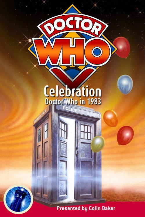 Celebration: Doctor Who in 1983 2008 official movie poster