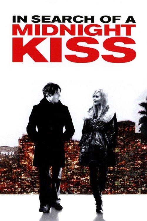 In Search of a Midnight Kiss 2007 official movie poster