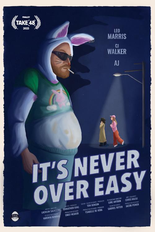 It's Never Over Easy 2025 official movie poster