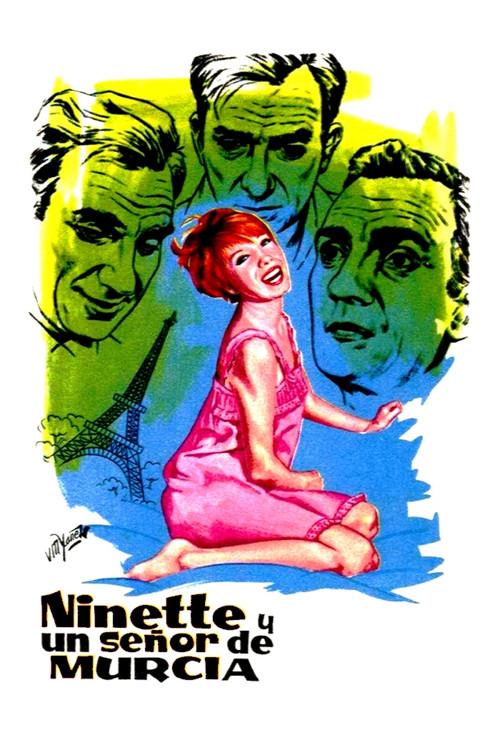 Ninette and a Gentleman from Murcia 1966 official movie poster