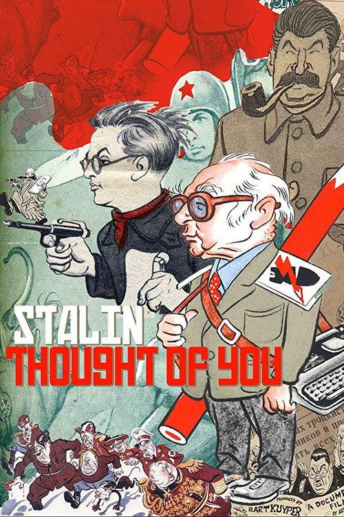 Stalin Thought of You 2009 official movie poster