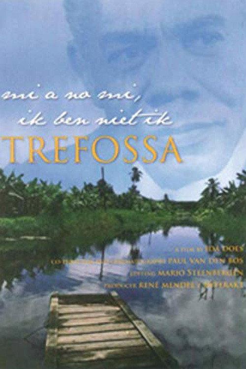 Trefossa. Mi a no mi 2008 official movie poster