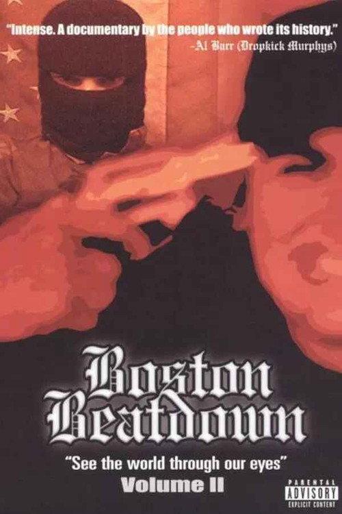 Boston Beatdown: See the World Through Our Eyes 2004 official movie poster