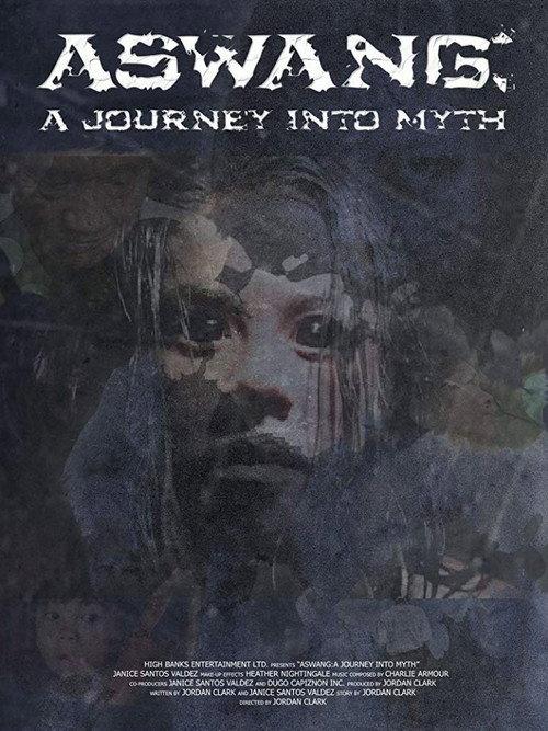 Aswang: A Journey Into Myth 2008 official movie poster