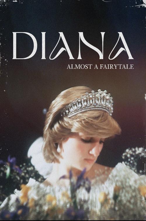Diana: Almost a Fairytale 2022 official movie poster