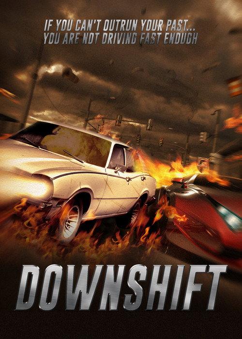 Downshift 2014 official movie poster