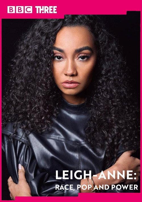 Leigh-Anne: Race, Pop and Power 2021 official movie poster